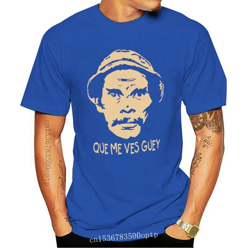 Que Mich Vez Guey El Chavo Del Ocho Don Ramon Shirt Gedruckt T shirt ...