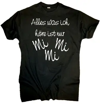 

Fun T-Shirt I hear only mimimi Party Fun Gift Funny Sayings Comedy- show original title