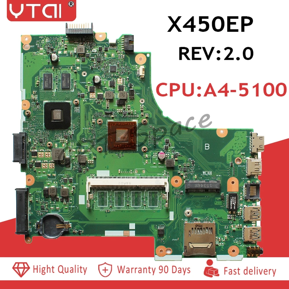X450EP материнская плата rev 2,0 для Asus X450EA X450E X452EA X452E A452E A4-5100 материнская плата с процессором для ноутбука тестирование
