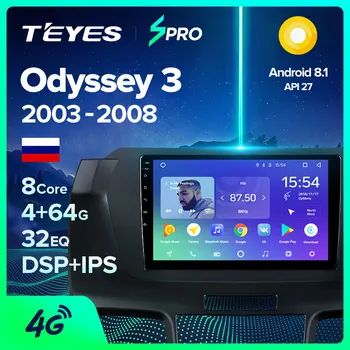 

TEYES SPRO For Honda Odyssey 3 RL3 RL4 2003 -2008 Car Radio Multimedia Video Player Navigation GPS Android 8.1 No 2din 2 din dvd
