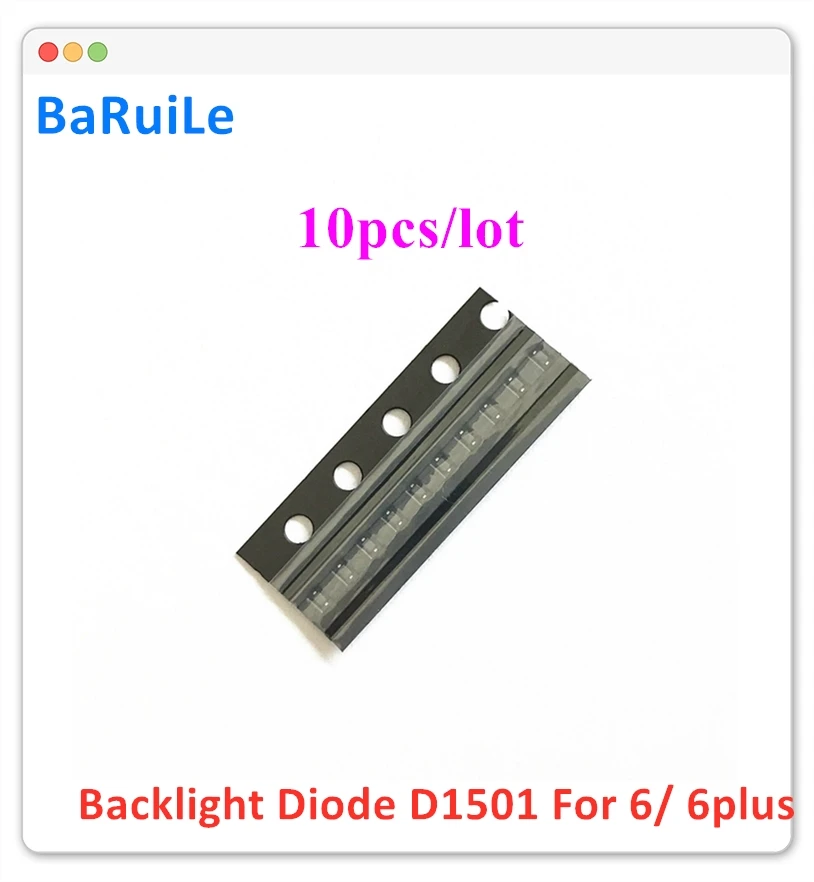 BaRuiLe 10 шт. чип подсветки IC диод D1501 для iPhone 6 и Plus на материнской плате бесплатная