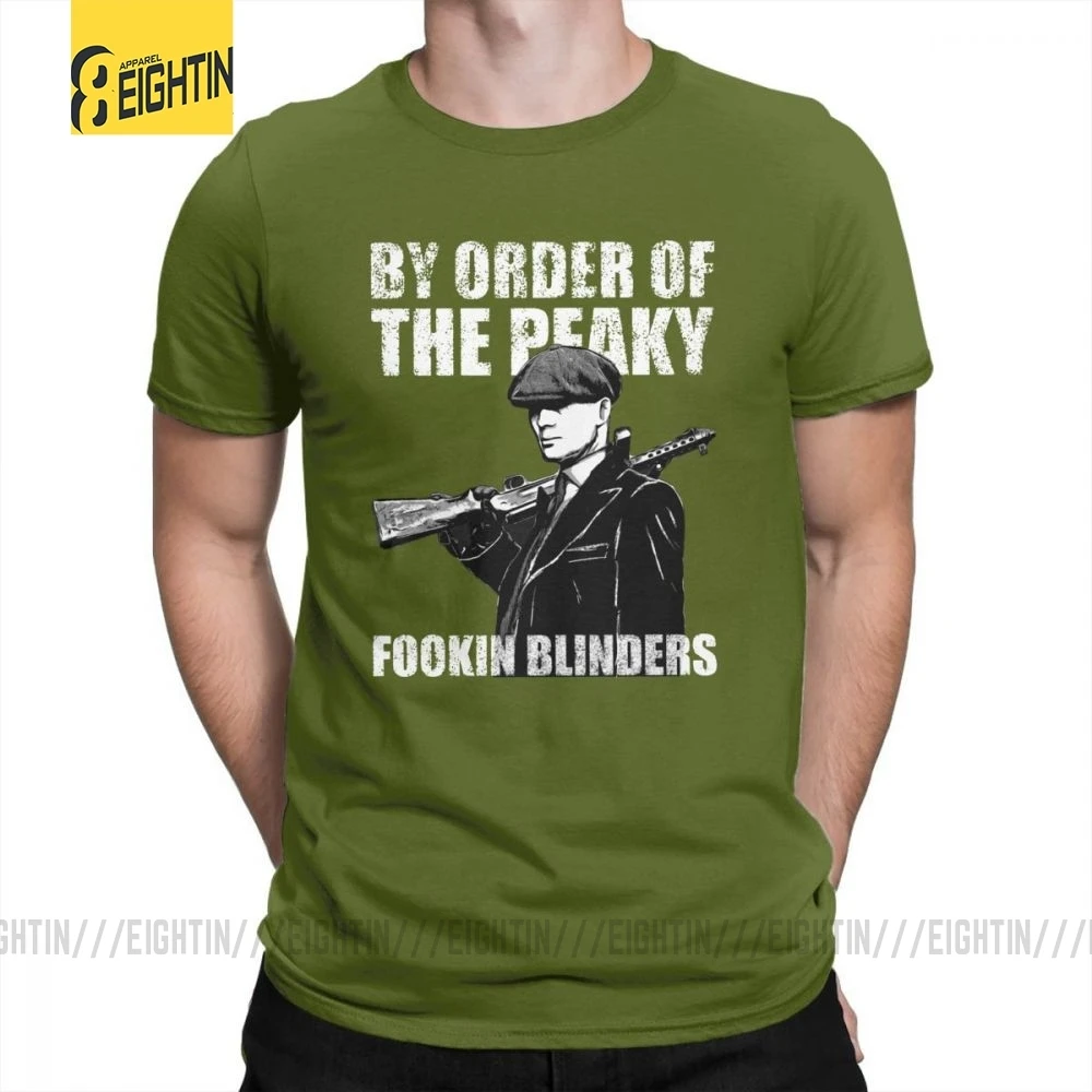 Футболки The Peaky Fookin blinds, хлопок, короткий рукав, круглый вырез, одежда для мужчин, футболки, винтажные, уникальные, 4XL, футболка - Цвет: Армейский зеленый
