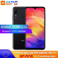 Глобальный Встроенная память Xiaomi Redmi Note 7 3 Гб 32 GB смартфон S660 Octa Core 4000 mAh 6,3 "полноэкранные 2340x1080 48MP + 13MP мобильного телефона