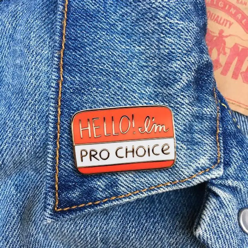 Pin Pro Choice мягкая эмалированная булавка феминистка права человека ювелирные