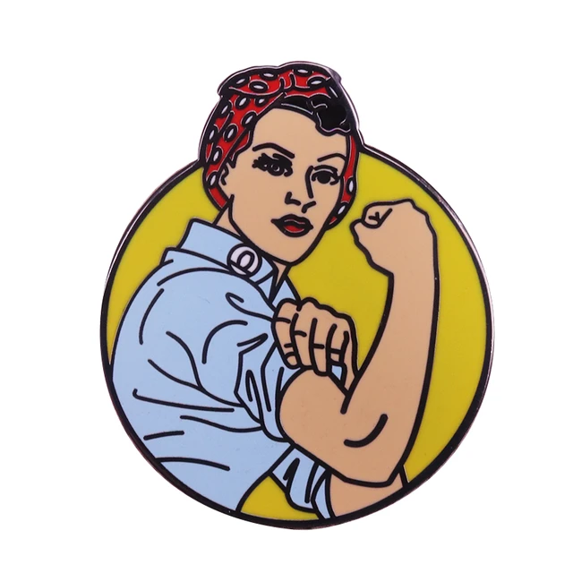 Rosie The Riveter Badge