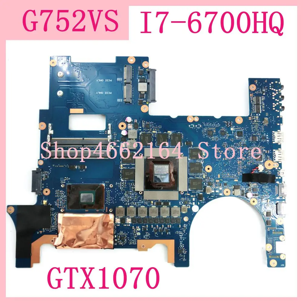 New  G752VS GTX1070 I7-6700HQ motherboard For ASUS G752VS G752 G752V G752VM Laptop motherboard G752VS ma