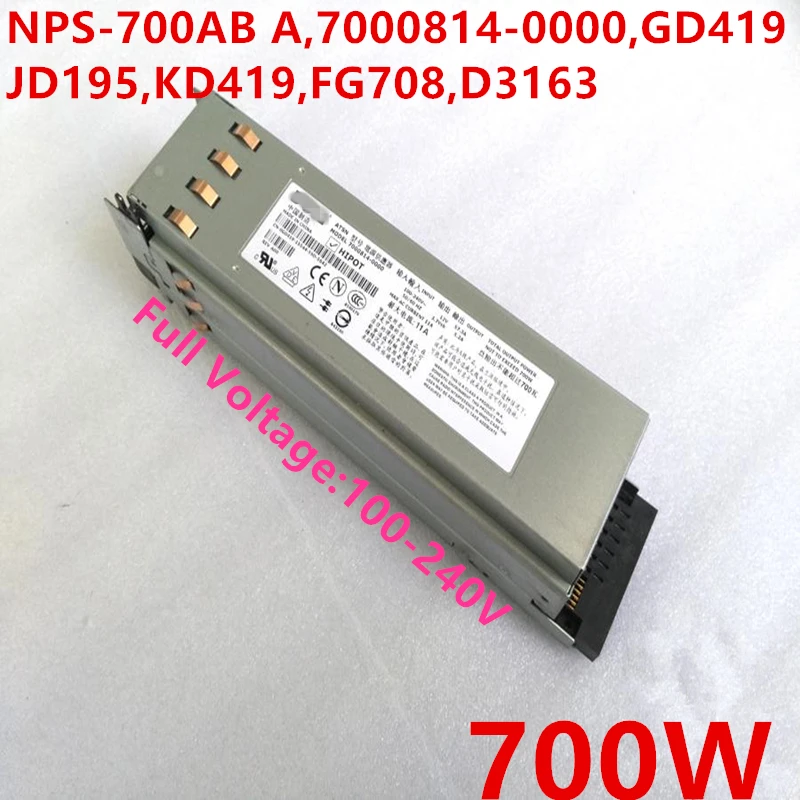 Новый блок питания для Dell Power Edge 2850 700 Вт NPS 700AB A 7000814 0000 Y000 GD419 JD195 KD419 FG708 D3163|Блоки