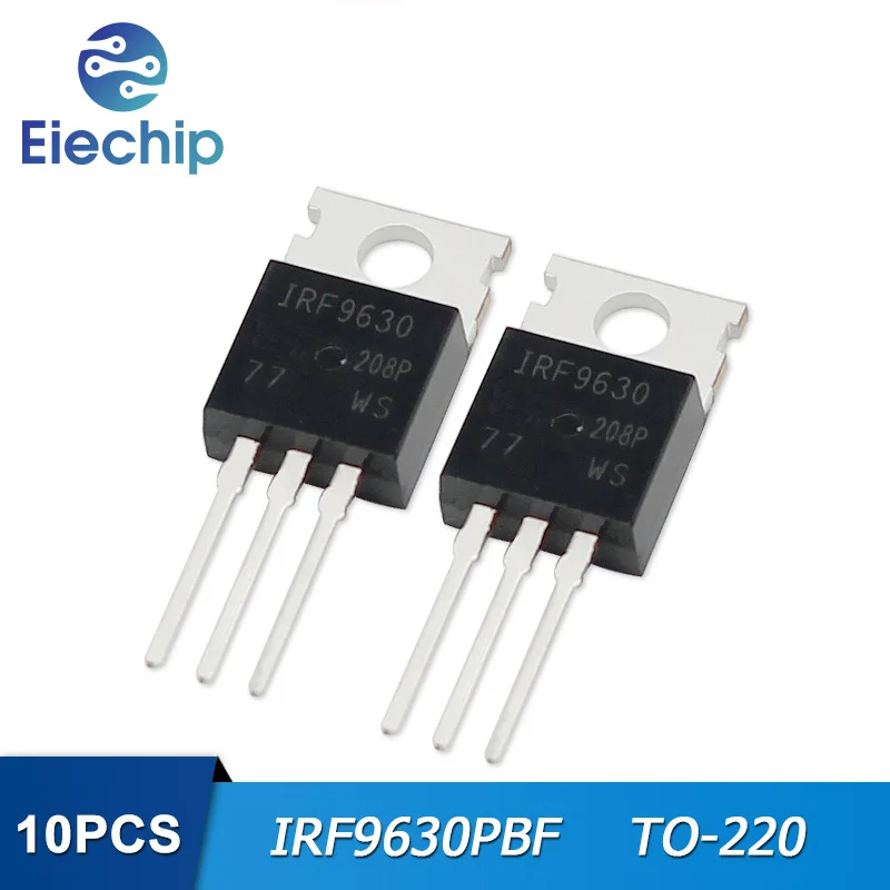 10PCS IRF9630PBF IRF9630 MOSFET Transistor TO 220Transistors AliExpress