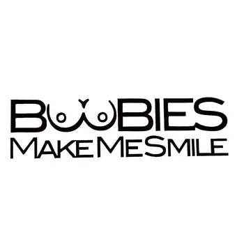 

Funny BOOBIES MAKE ME SMILE Letter Car Body Sticker Personality Vinyl Decal for Car Truck Computer Wall Sticker