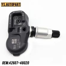 42607-48020 для Toyota Camry- 433 МГц TPMS датчик давления в шинах датчик PMV-C215