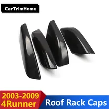 Багажник на крышу шапки для Toyota 4runner N210 2003 2004 2005 2006 2007 2008 2009 стойка для Аксессуаров Бар железнодорожных End замена корпуса