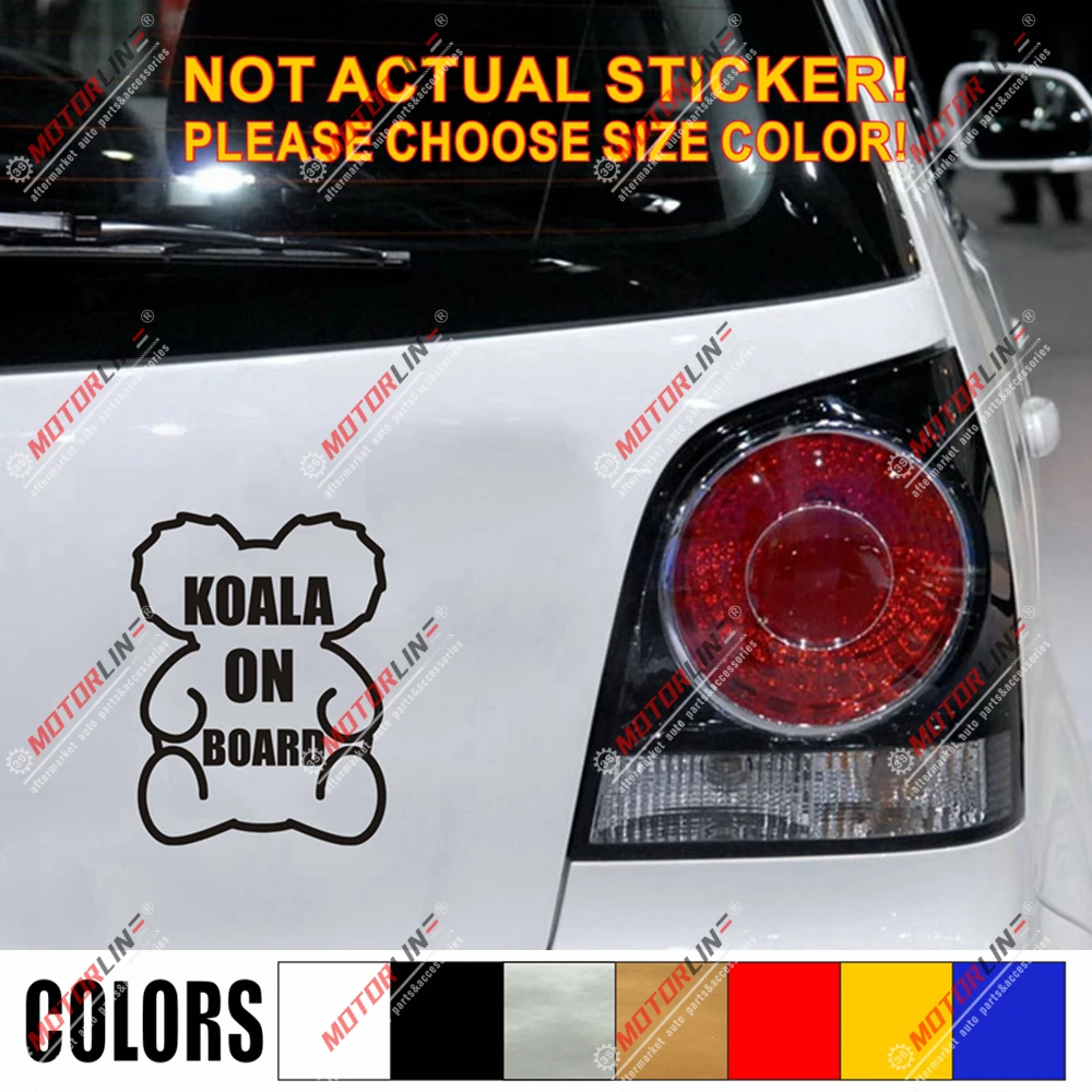 Koala On Board Australian Decal Sticker Car Vinyl Pick Size Color No