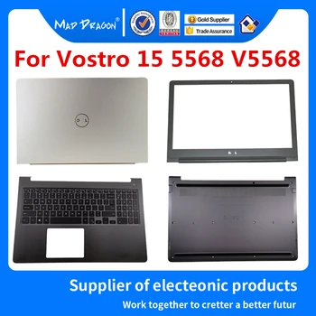 

Palmrest Bottom shell LCD Back Cover frame For Dell Vostro15 5568 0HJP49 0FCN57 0D5NX2 0WDRH2 0C0V1D 0PD6VX 0JD9FG 0F3H67 0YMCWV