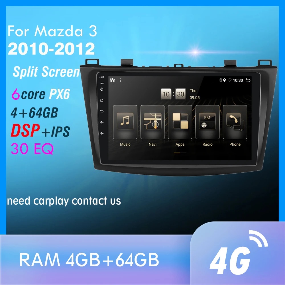 4G+64GB PX6 Car Multimedia Player For Maz da 3 2010-2012 maxx axela Android 10 Radio Auto Navigation GPS 4G wifi rear cam DAB+