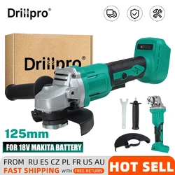 Drillpro esmerilhadeira sem fio 18v, 850w, 125mm, ferramenta elétrica, polidor para bateria makita, faça você mesmo
