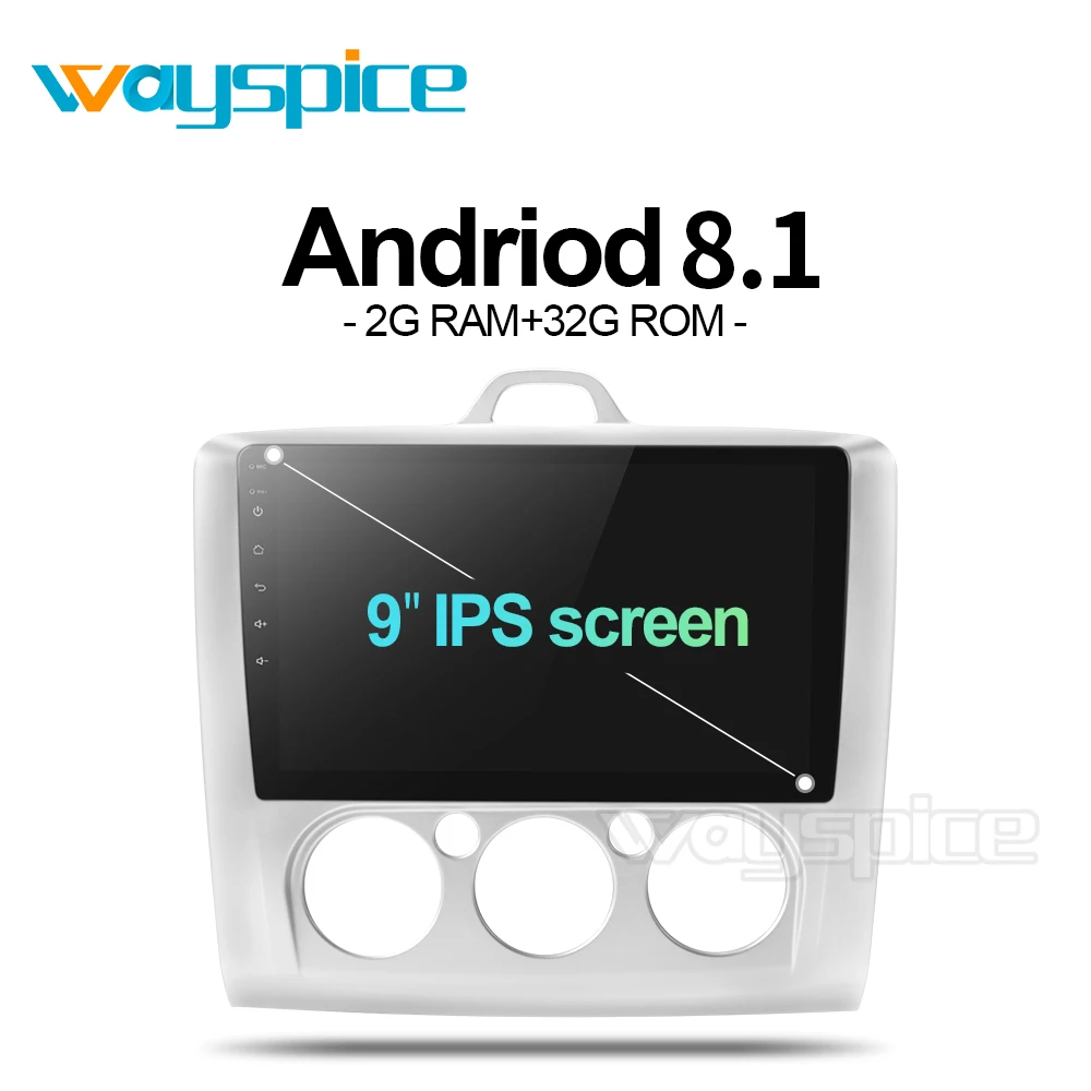Автомобильный dvd Wayspice android 8 1 для Ford focus 2 MK2 EXI MT 2004 2005 2006 2007 2008 2009 2010 2011 Мультимедиа GPS