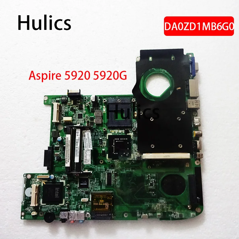 Материнская плата Hulics MBAGW06001 MBAGW06002 для ноутбука Acer aspire 5920 5920G материнская DA0ZD1MB6G0 |