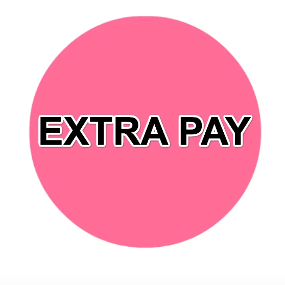 

Extra pay for additional fee of order