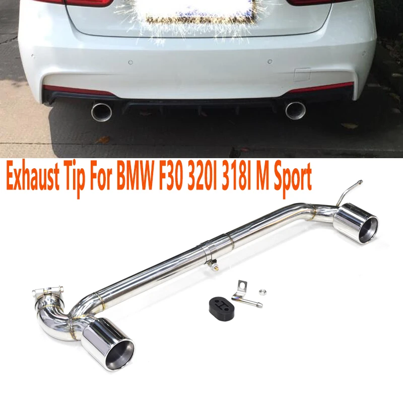 Exhaust Tip For Bmw F30 3i 318i M Sport Non M Sport Stainless Steel Car Exhaust Pipe Muffler Tip For 3 Series In 13 16 Mufflers Aliexpress
