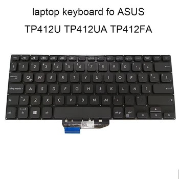 

Replacement keyboards for ASUS vivobook flip TP412 TP412U UA TP412F FA LA Latin ASM18A6 black keyboard laptop parts best sell