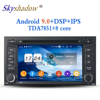

1 din TDA7851 Android 9.0 For VW seat LEON 2014 4GB RAM 8 octa Core 32GB Car DVD Player GPS Glonass RDS Radio wifi Bluetooth4.2