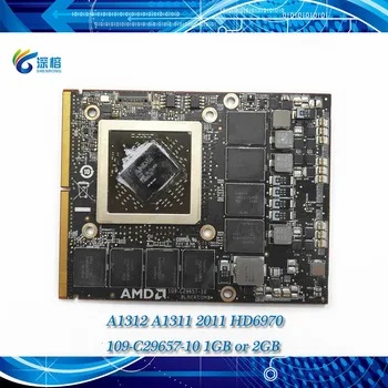 

Original for iMac 21.5'' A1311 27" A1312 Radeon HD6970 109-C29657-10 Graphic card VGA Video Card GPU 1GB & 2GB 216-0811000 MB953