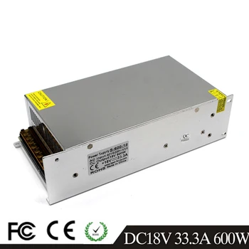 

600W 18V 33.3A Small Volume Single Output Switching Power Supply for Strip Light Lamp 3D Printer CNC CCTV Stepper Motor