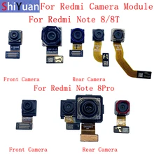 Back Rear Front Camera Flex Cable For Xiaomi Redmi Note 8 8T 8Pro Main Big Small Camera Module Repair Parts