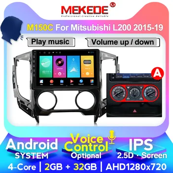 

MEKEDE Car radio multimedia player For Mitsubishi L200 5 2015 2016 2017-2019 wifi dvr back up camera Android tape recoder