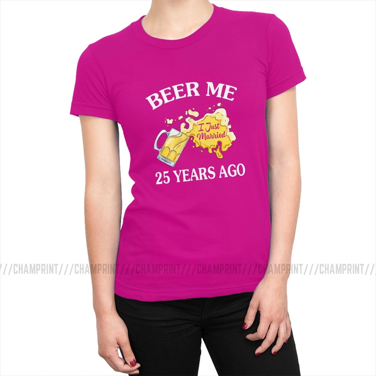 Beer Me я только что женат 25 лет назад футболка женская пара Подарок на годовщину футболка Гранж рок тройники топ Женская одежда графический - Цвет: Фуксия