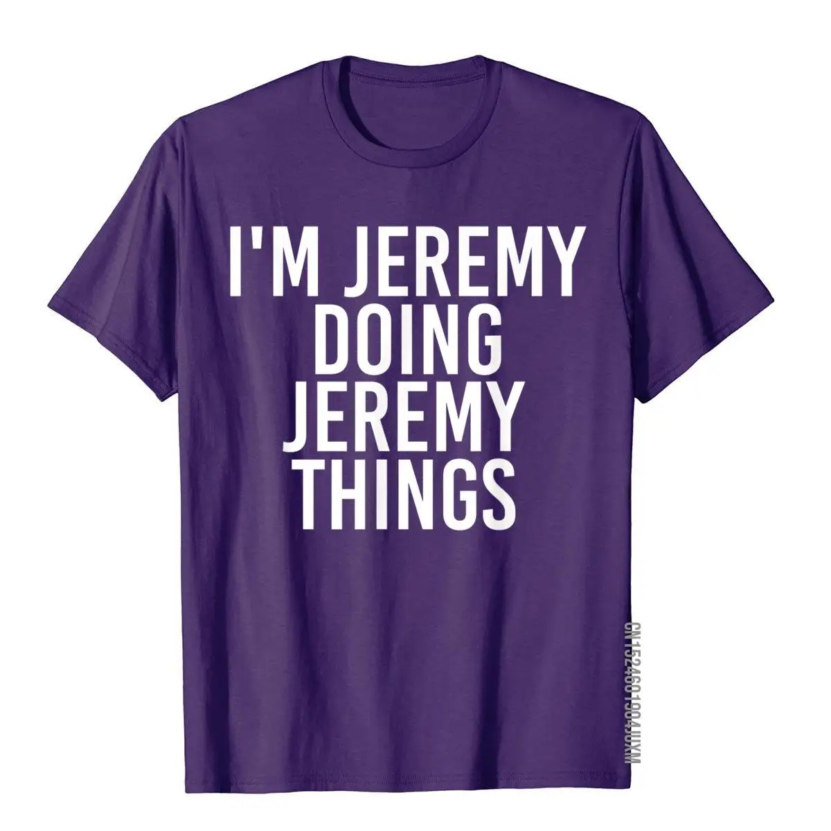 I'M JEREMY DOING JEREMY THINGS Shirt Funny Gift Idea__97A255purple
