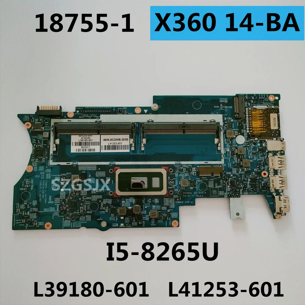 

L39180-601 для HP X360 14M 14-BA253CL 14-BA, материнская плата для ноутбука 18755-1 448.0C 212,0011 с фотоэлементами, полностью протестирована на 100%