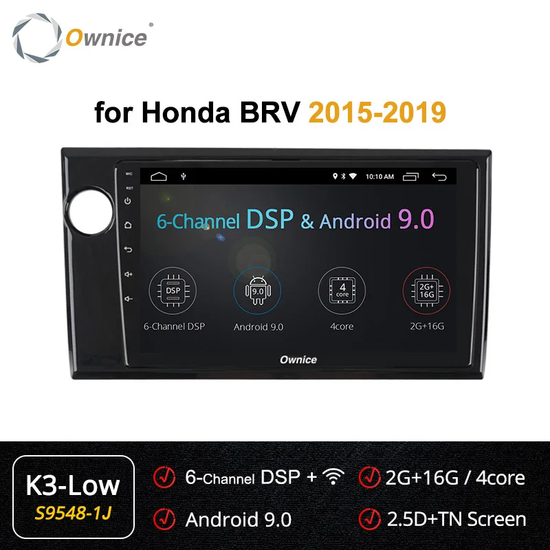 Ownice 4 Гб+ 64 Гб Android9.0 K3 K5 K6 Автомобильный DVD Радио для Honda BR-V/BRV gps Navi 360 Panorama DSP 4G SPDIF - Цвет: S9548-1 K3 LOW