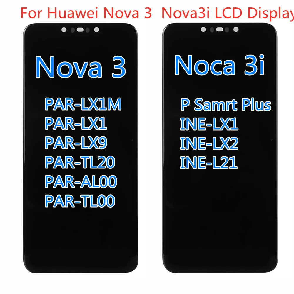 ЖК-дисплей для Huawei Nova 3i, сенсорный экран для Nova3 PAR LX1 LX9 INE LX2 L21 Nova 3i, сменный ЖК-экран