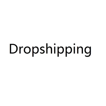 

Dropshipping