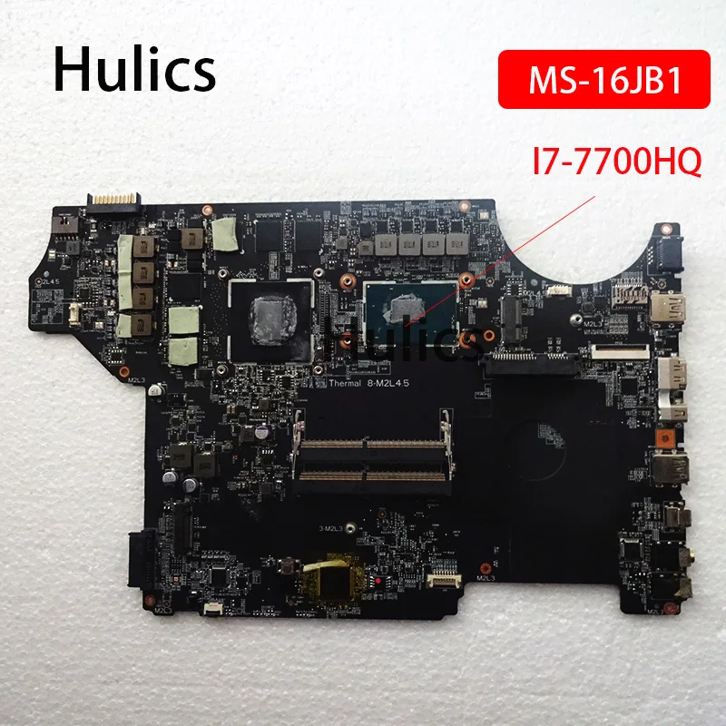

Hulics Used I7-7700HQ GPU GTX1060M MS-16JB1 Motherboard For MSI GE62VR GE72VR Notebook PC Main Board