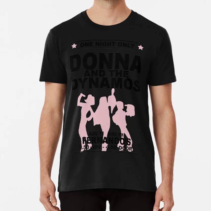 Футболка Donna and the Dynamos donna dynamos meryl streep christine baranski julie walters мама mia | Мужская одежда