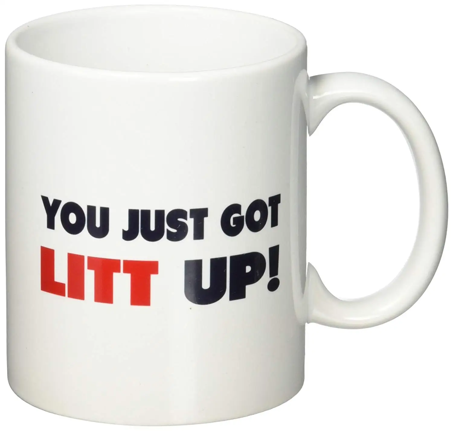 Кружка для кофе 7461 с надписью You Just Got Litt Up кружка 11 унций вдохновляющая и