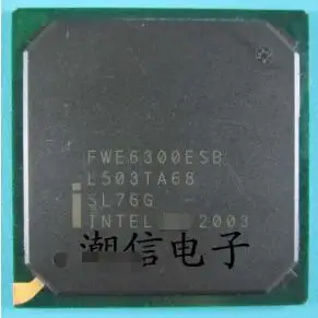 

Free shipping new%100 new%100 FWE6300ESB SL76GBGA-689