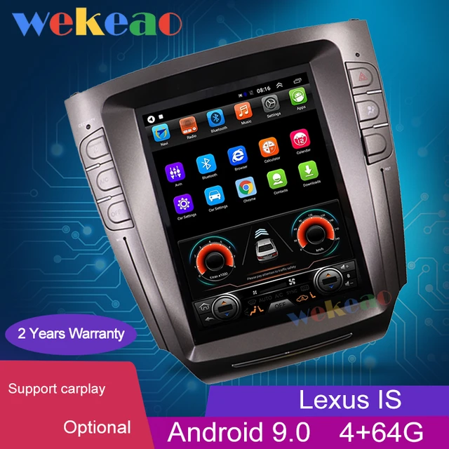 $275.6 Wekeao 10.4'' 1 Din Android 9.0 Car Radio Auto GPS Navigation For Lexus IS IS200 IS250 IS300 IS350 Car DVD Player 4G Carplay