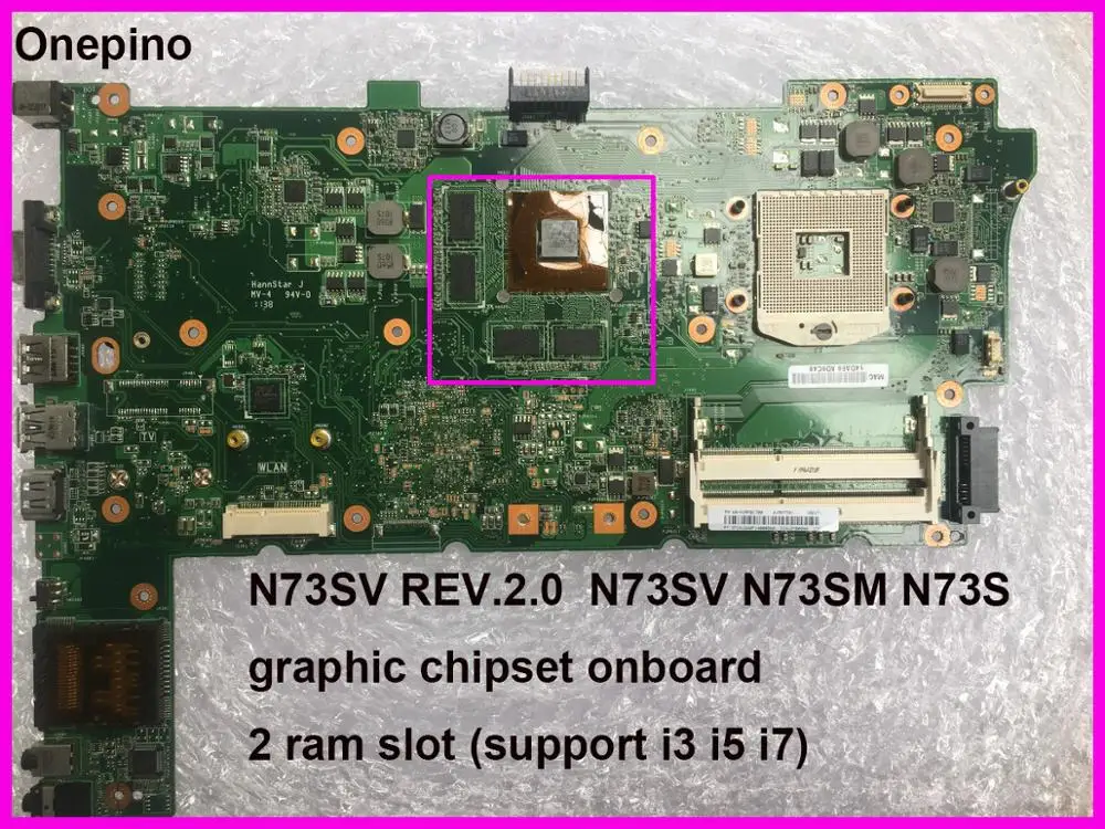N73SV REV2.0 материнская плата подходит для N73SM N73S ноутбука 2ram слот протестирован