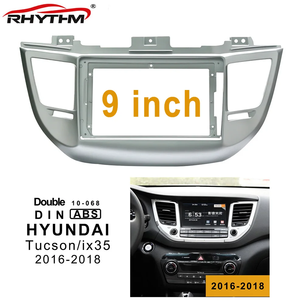 9 дюймов 2din Автомагнитола для HYUNDAI Tucson/iX35-(9 дюймов) панель для установки автомобильной панели двойной Din CD DVD рамка - Название цвета: only frame