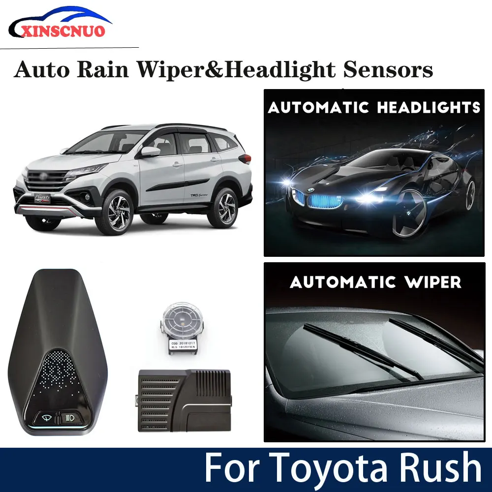 

Car smart wiper and headlight sensor For Toyota Rush 2016 2017 2018 2019 Automatic driving assistant System