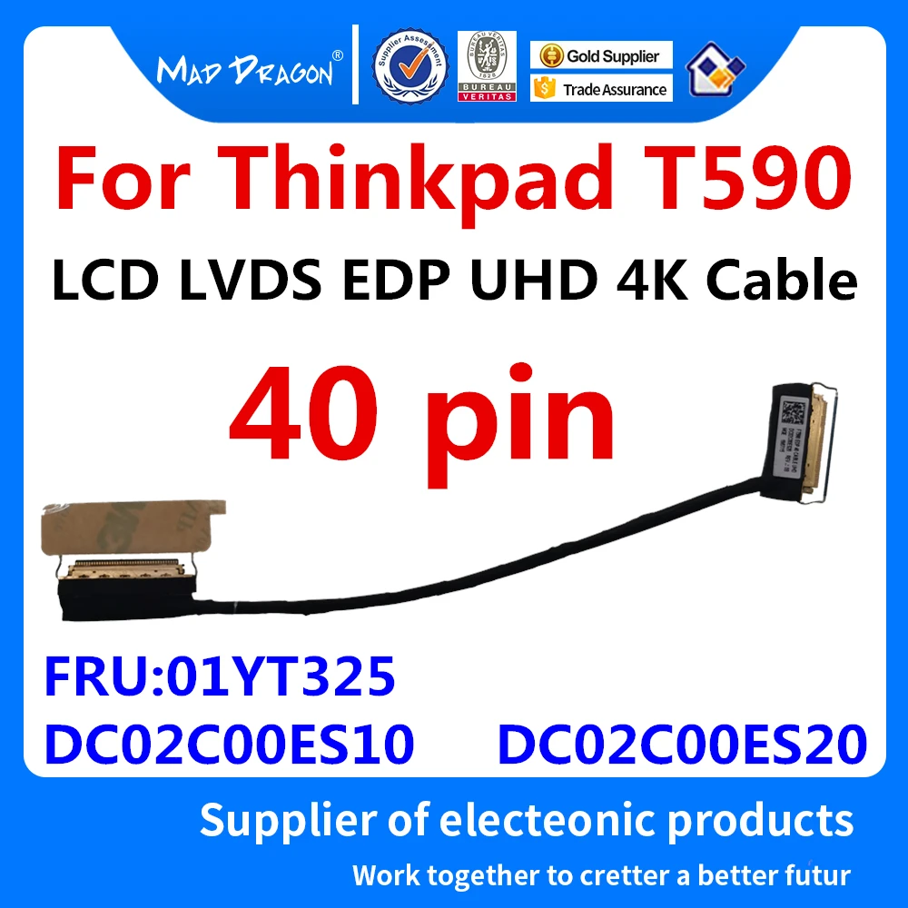 

Новый оригинальный ЖК-дисплей LVDS для ноутбука UHD, гибкий кабель для Lenovo Thinkpad T590 20N4 20N5 01YT325 DC02C00ES10 DC02C00ES20, 40-контактный разъем