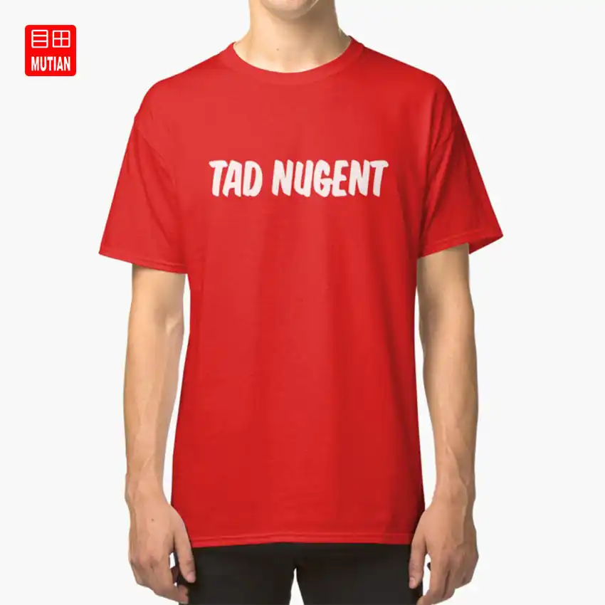 Tad nugent shirt Outlet