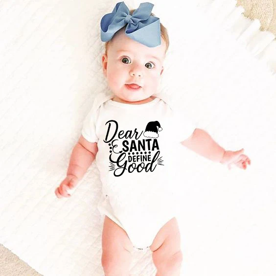 Dear Santas Define Good Baby рождественские боди с короткими рукавами из 100% хлопка для мальчиков и девочек, праздничная одежда для малышей Модная одежда