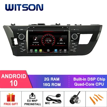 

WITSON Android 10.0 AUTO RADIO DVD GPS for TOYOTA COROLLA/LEVIN 2014 CAR DVD PLAYER link/DAB/OBD/TPMS/DVR/Wifi/3G/4G support