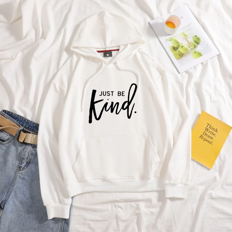 

New 2021 Just be kind letter print Harajuku women autumn sweatershirt casual long sleeve plus size cotton Hoodies dropshipping