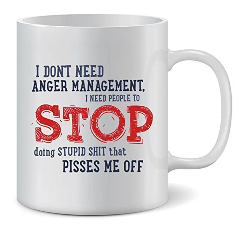 Funny Coffee Mugs - I Don't Need Anger Management .Me Off | Sassy Novelty Ceramic Mug with Saying or Quotes 11 Ounces G Дом и сад