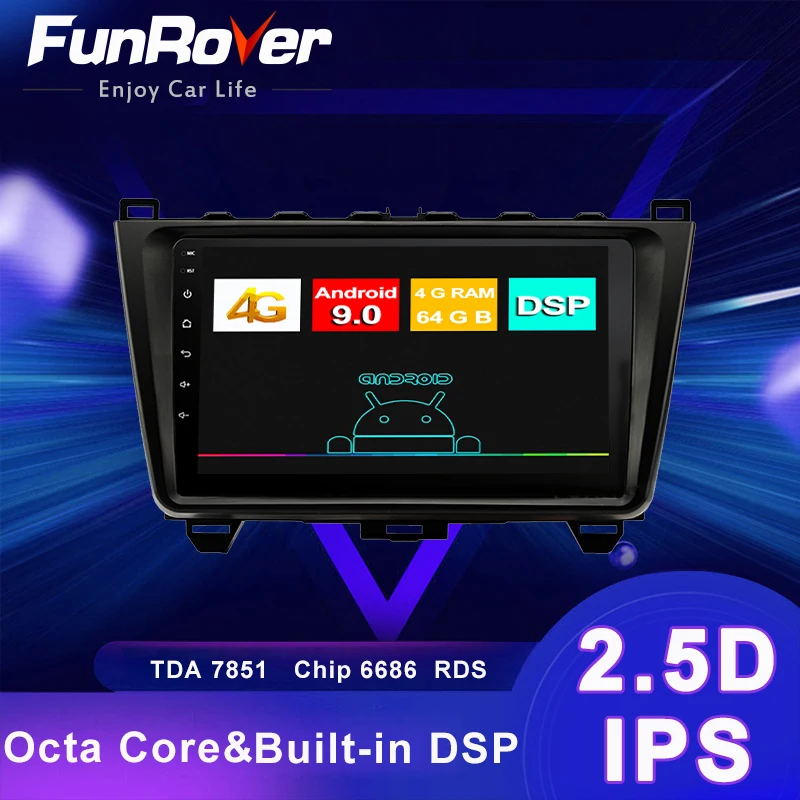 Funrover 2.5D ips для Mazda 6 2007-2012 2din android 9,0 автомобильный Радио мультимедийный плеер Авторадио Навигация gps 4G 64G без dvd